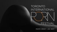 Toronto International Porn Festival
